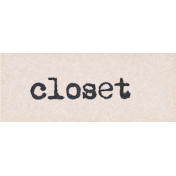 Project Endeavors Closet Word Art