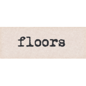 Project Endeavors Floors Word Art