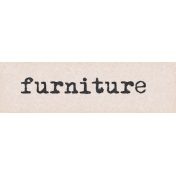 Project Endeavors Furniture Word Art