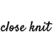 My Tribe Close Knit Word Art