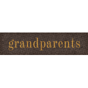 Vintage Memories: Genealogy Grandparents Word Art Snippet