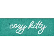 Furry Cuddles Cozy Kitty Word Art