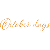 October Days Word Art