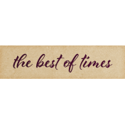 Apricity Best of Times Word Art Snippet