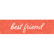 Better Together Best Friend Word Art Snippet