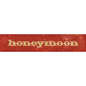 Rustic Honeymoon Honeymoon Word Art Snippet