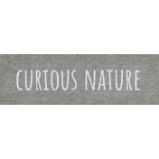 Naturally Curious Curious Nature Word Art Snippet 