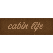 Camp Out: Lakeside Cabin Life Word Art