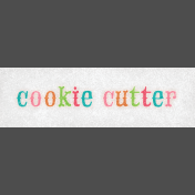 Baking Days Mini Word Art Snippet Cookie Cutter