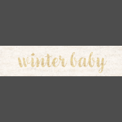 Woolen Mill Baby Addon Element Word Art Winter Baby