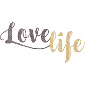 Woolen Mill Love Life Word Art