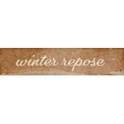 Winters Repose Element Word Art Winter Repose