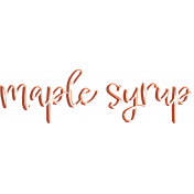 Maple Grove Word Art Maple Syrup