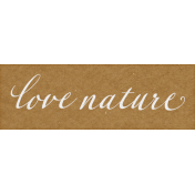 Off the Beaten Path Love Nature Word Art Snippet