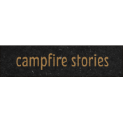 Off The Beaten Path Campfire Stories Word Art Snippet