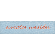 Homestead Life: Autumn Sweater Weather Word Art Snippet