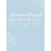 Homestead Life Winter Journal Card Homestead Memories 3x4