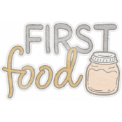 Baby Dear First Food Word Art