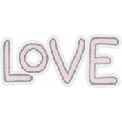 Baby Dear Love Word Art 2