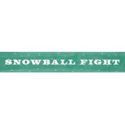 Flurries Snowball Fight Word Art