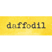 Afternoon Daffodil Element word art daffodil