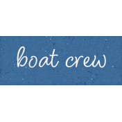 Provincial Seascape word art boat crew