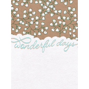 Simply Sweet Wonderful Days 3x4 Journal Card