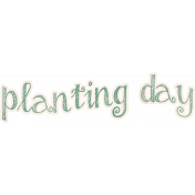 Spring Garden Planting Day Word Art