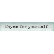 Spring Garden Thyme For Yourself Word Art Snippets