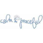 Meadow Calm & Peaceful Sticker Word Art