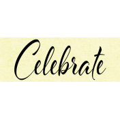 New Day Celebrate Word Art Snippet 