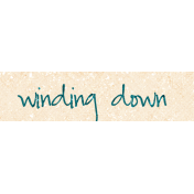 Summer Shimmer Winding Down Word Art Snippet