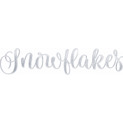 Sweet Snowflake Snowflakes Word Art