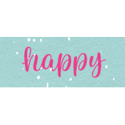 Once Upon a Snowy Day word art happy