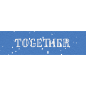 Once Upon A Snowy Day Mini Together Word Art