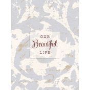 Evergreen Beautiful Life 3x4 Journal Card