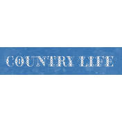 Countryside "Country Life" Word Art Snippet