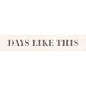 Countryside "Days Like This" Word Art Snippet