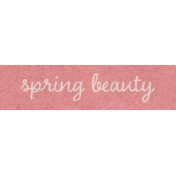 Spring for Coffee "Spring Beauty" Word Art Snippet