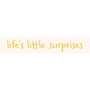 SerendipiTea "Life's Little Surprises" Word Art Snippet