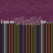 Thankful_Satisfied Striped Paper