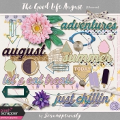 The Good Life: August Elements