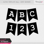 Alpha Template Kit #29- Banner Serif