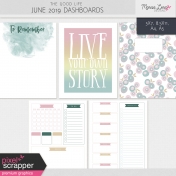 The Good Life: June 2019 Dashboards Kit