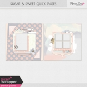 Sugar & Sweet Quick Pages Kit