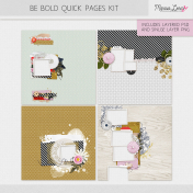 Be Bold Quick Pages Kit #2