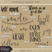 Presence Word Art Kit
