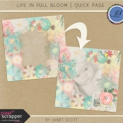 Life In Full Bloom- Quick Page Kit