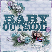 Baby its cold outside