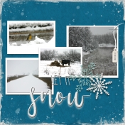 ...Let It Snow